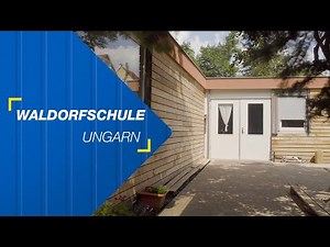 Waldorfschule Ungarn | CONTAINEX