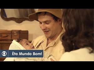 Êta Mundo Bom!: capítulo 161 da novela, sexta, 22 de julho, na Globo
