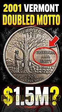 This 2001 Vermont Quarter Is Worth $1.5 Million (Die Crack Error)