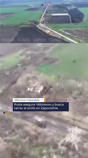 🧨🇷🇺⚔️ Ofensiva imparable | Rusia asegura Yáblokovo y busca cerrar el anillo en Zaporozhie