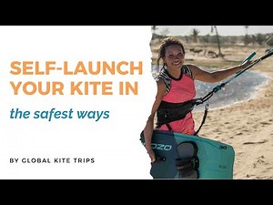 SELF-LAUNCH - kiteboarding tutorial by Global Kite Trips