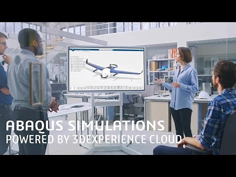Abaqus Simulations Powered By 3DEXPERIENCE Cloud