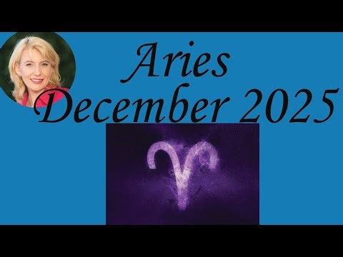✨ Aries December 2025 Astrology & Psychic Horoscope Forecast ✨