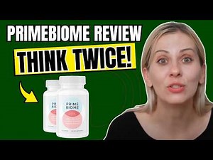 PRIME BIOME REVIEW ((❌SCAM OR WORTH IT?✅)) - PrimeBiome Consumer Reports - PrimeBiome Amazon Reviews