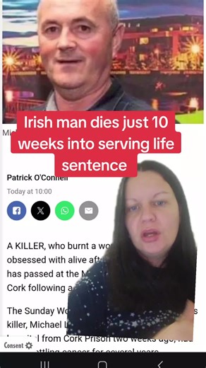 Irish Man Dies 10 Weeks into Life Sentence | Tragic Story Revealed