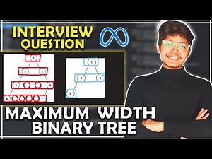 Maximum Width of Binary Tree || Why Long to Int ? || Binary Tree || BFS || C++/Java/Python