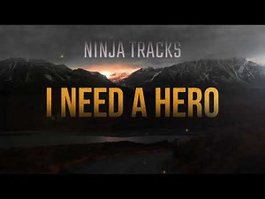 Ninja Tracks - I Need A Hero ("Holding Out For A Hero" Trailer Cover)