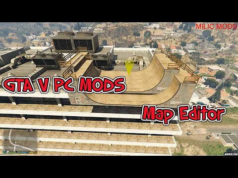 GTA V PC MODS-Map Editor