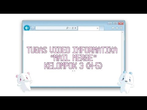 📬 𝐈𝐧𝐟𝐨𝐫𝐦𝐚𝐭𝐢𝐤𝐚 : 𝐌𝐚𝐢𝐥 𝐌𝐞𝐫𝐠𝐞 💌