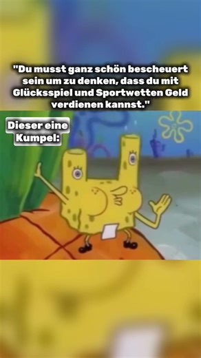 Du bist echt bescheuert wenn du denkst, du kannst damit Geld verdienen! - #casino #meme #memes