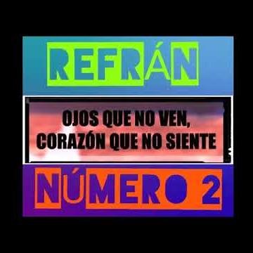 SIGNIFICADO DE REFRANES FAMOSOS