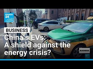 Could China's adoption of electric vehicles shield it from the energy crisis? • FRANCE 24 English