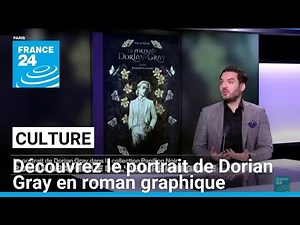 Graphic novel: The Picture of Dorian Gray in the Papillon Noir collection • FRANCE 24