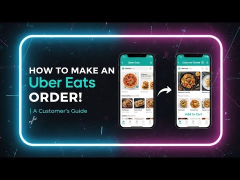 How to Make an Order on Uber Eats | Step-by-Step Guide (2026)