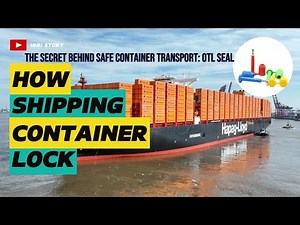 How a shipping container lock || The Secret Behind Safe Container Transport: OTL Seal