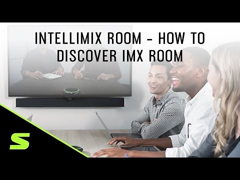 IntelliMix Room: How to Discover IMX Room | Shure