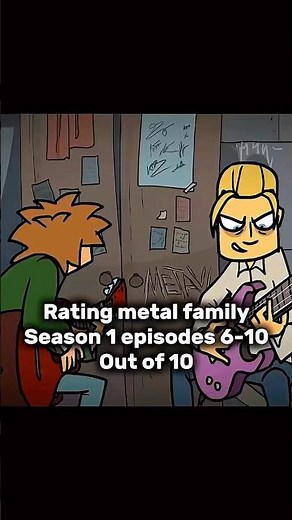 Rating metal family season 1 episodes 6-10 #metalfamily #edit
