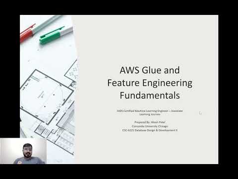 AWS Glue and Feature Engineering Explained | ETL, Data Preparation & Machine Learning