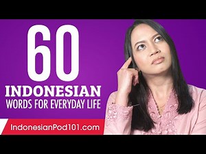 60 Indonesian Words for Everyday Life - Basic Vocabulary #3