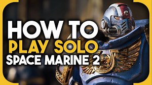 How to play Space Marine 2 Operations solo in a private PvE lobby - VideoGamer