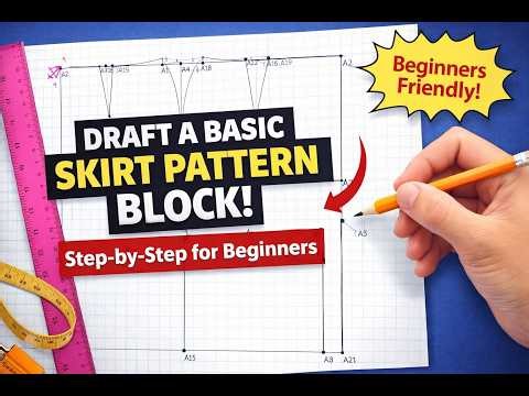 How To Draft a Basic Skirt Pattern Block | Step-by-Step for Beginners #Skirt_pattern #Basic_block