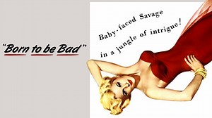 Born to Be Bad - Movie - Where To Watch