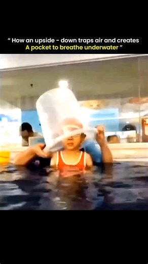 know Universe | When you push an upside-down bucket into water, the air inside gets trapped because water can't fill it completely. The water pressure... | Instagram