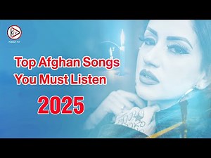 Top Afghan Songs You Must Listen To (Timeless Classics)