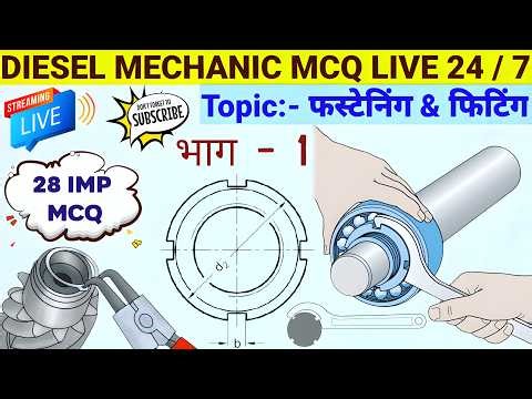 LIVE🔴24/7 : Diesel Mechanic🔧Class🚀In Hindi | Mechanic Diesel | Theory | Courses | Classes