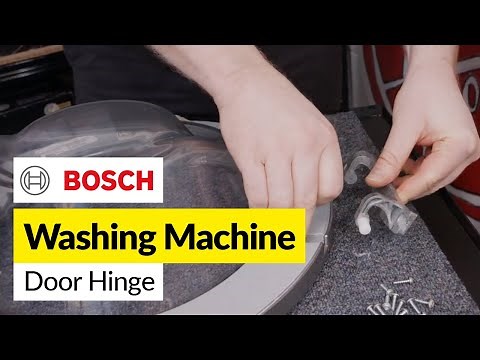 How to Replace the Door Hinge on a Bosch Washing Machine