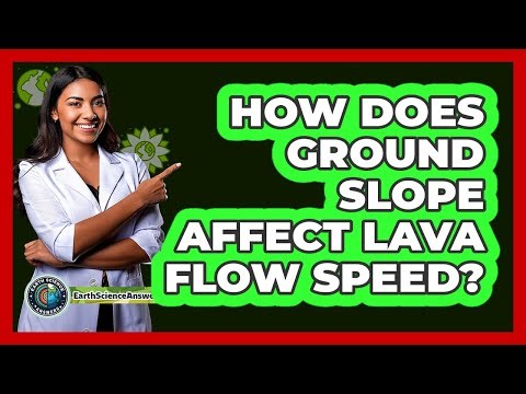 How Does Ground Slope Affect Lava Flow Speed?