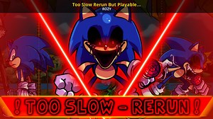 Too Slow Rerun But Playable! (OUT NOW!) Mod for Friday Night Funkin' | FNF Mods