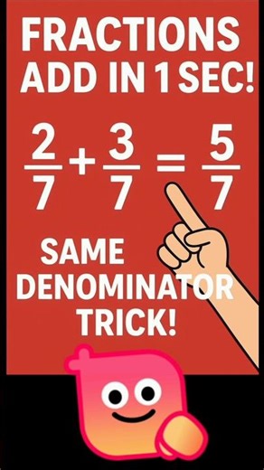 "Fractions Add Karna Easy! 🧠 | Same Denominator Trick | Maths Shorts" #fraction addition #maths