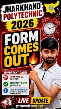 Jharkhand polytechnic Online Form Comes Out 2026 | Exam Date Out : JCECEB 2026