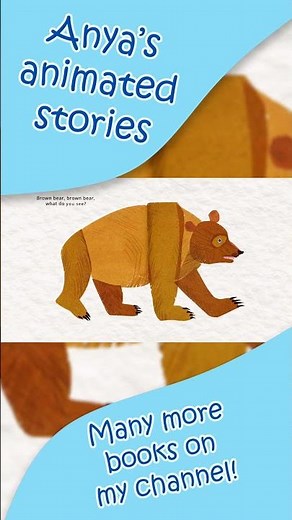 Brown Bear, Brown Bear, What Do You See - Bed time children story with 3D effects, music and sounds