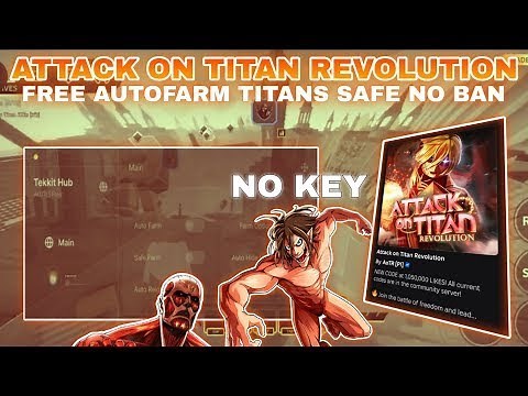 Attack On Titan Revolution Script *NO KEY* - Auto Farm | Auto Mastery | Auto Raid & More!