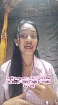 "Coding dan Algoritma" [TUGAS VIDEO MATA KULIAH DIGITAL SOCIETY]