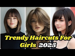 💇‍♀️ Trendy Haircuts for Girls 2025 | Best Hairstyles & Hair Trends – Watch Now! ✨
