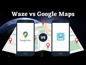 Waze vs Google Maps: Which One Is Better For You In 2022?