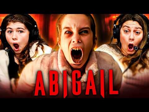 ABIGAIL (2024) MOVIE REACTION (Mom & Daughter Reacts) | “Those Are F*cking Onions, Sammy!” 🤣