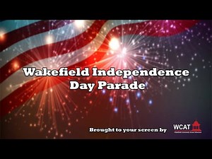 2025 Wakefield 4th of July Parade