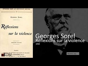 Réflexions sur la violence - Appendice (Georges Sorel)