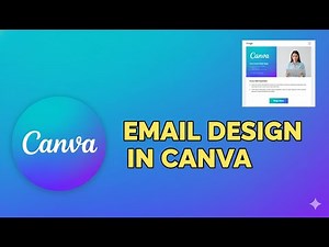How To Create Email Design in Canva From Scratch (2025)