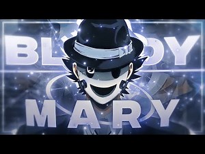 Bloody Mary - Sniper Mask [Edit/AMV]