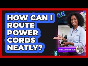 How Can I Route Power Cords Neatly?