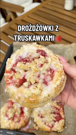 DROŻDŻÓWKI Z TRUSKAWKAMI 🍓 #drożdżówki #truskawki #przepisynalato#przepisy #wypieki #ciasto