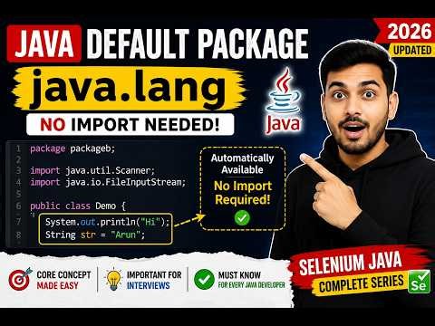 241. About default package in Java - java dot lang (Selenium Java 2026)