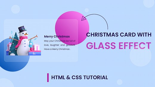 Christmas Card With Glass Effect | HTML & CSS | Coding Artist