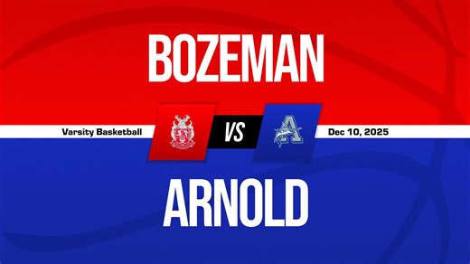 Basketball Recap: Arnold Piles Up the Points Against Bozeman   How To Watch
