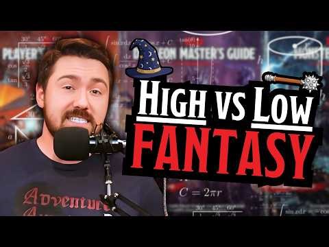 How to Turn High Fantasy into Low Fantasy (And Back Again)